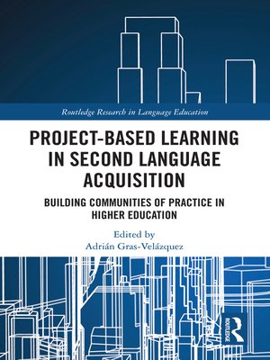 cover image of Project-Based Learning in Second Language Acquisition
